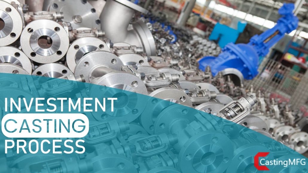 インベストメント鋳造法