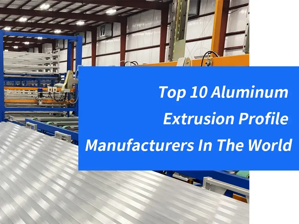 Hersteller von Aluminium-Extrusionsprofilen